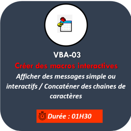 VBA-03, Créer des macros interactives